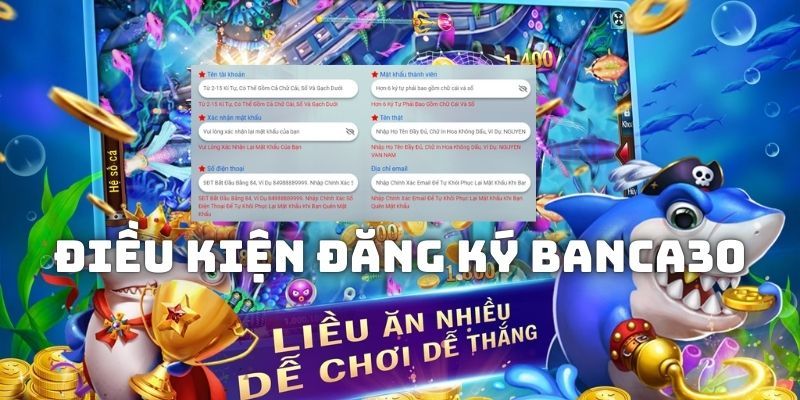 Quy định cần tuân thủ để tạo tài khoản Banca30 