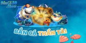 bắn cá thần tài banca30